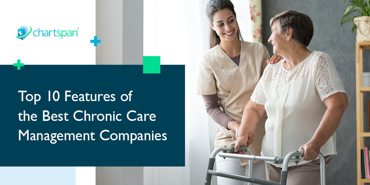 top-10-features-of-the-best-chronic-care-management-companies